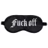 Ouch! - Masque de sommeil en satin noir avec inscription « Fuck Off »